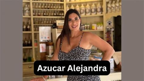 azucar alejandra reddit|Azucar